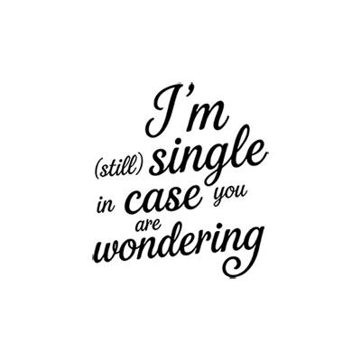 I'm Still Single